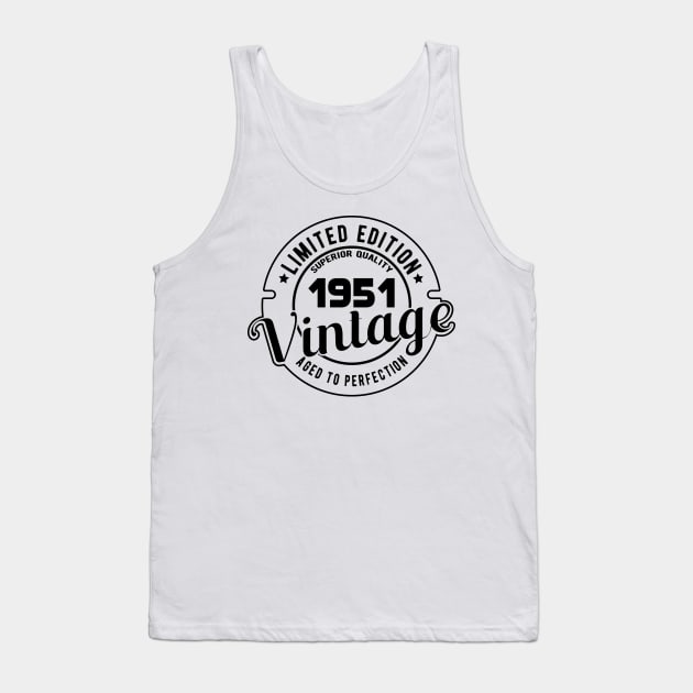 1951 VINTAGE - 70Th BIRTHDAY GIFT Tank Top by KC Happy Shop